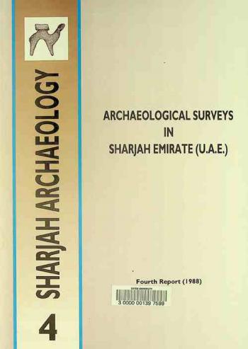  Archaeological surveys in Sharjah Emirate (U.A.E.) : report