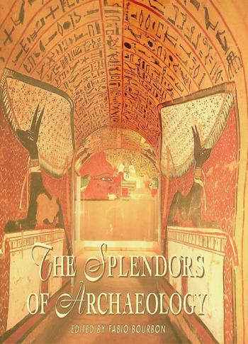  The splendors of archaeology
