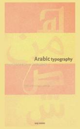  Arabic typography : a comprehensive sourcebook