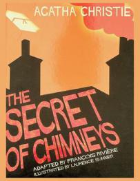 The secret of chimneys