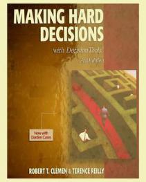  Making hard decisions with decision tools