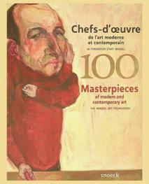  100 chefs-d'œuvre de l'art moderne et contemporain = 100 masterpieces of modern and contemporary art