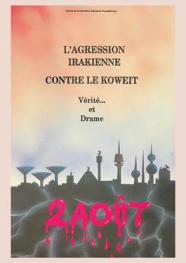  L'agression Irakienne contre le Koweit : verite... et drame
