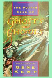  The Puffin book of ghosts and ghouls