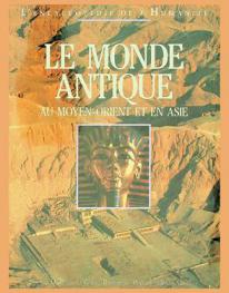  Le monde antique : au Moyen-Orient et en Asie