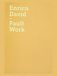  Enrico David : fault work