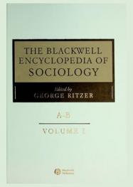  The Blackwell encyclopedia of sociology