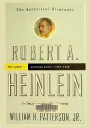  Robert A. Heinlein : in dialogue with his century