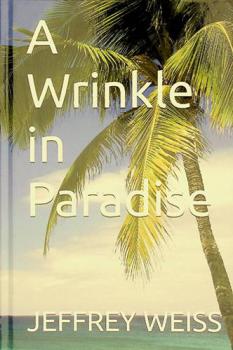 A wrinkle in paradise