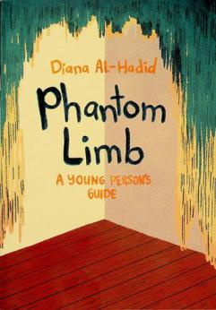  Diana Al-Hadid : Phantom limb : a young person's guide