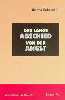 Der lange Abschied von der Angst