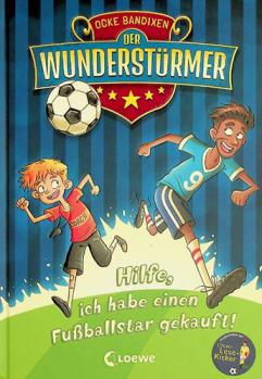  Hilfe, ich habe einen Fußballstar gekauft!