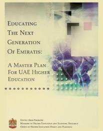 Educating the next generation of Emiratis : a master plan for UAE higher education