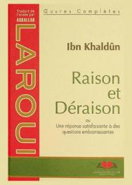  Raison et déraison ou Une réponse satisfaisante à des questions embarrassantes