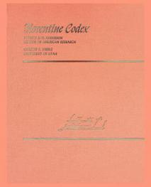  Florentine Codex : general history of the things of New Spain