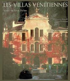  Les villas vénitiennes : Venise en terre ferme
