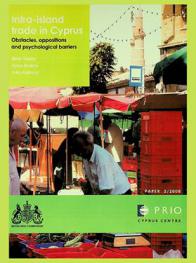  Intra-island trade in Cyprus : obstacles, oppositions and psychological barriers