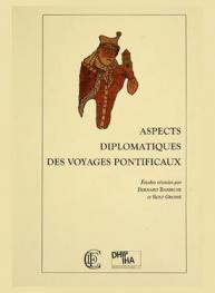 Aspects diplomatiques des voyages pontificaux
