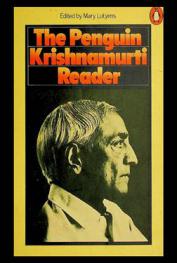  The Penguin Krishnamurti reader