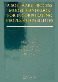 A Software process model handbook for incorporating people's capabilities