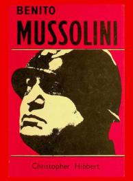  Benito Mussolini : a biography