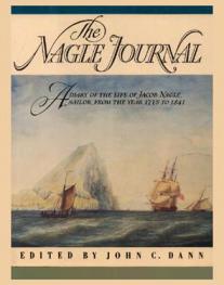 The Nagle journal : a diary of the life of Jacob Nagle, sailor, from the year 1775 to 1841