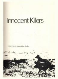  Innocent killers