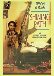  Shining Path : the world's deadliest revolutionary force