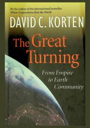  The great turning : from empire to Earth community