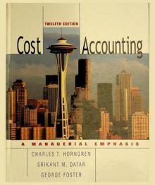  Cost accounting : a managerial emphasis