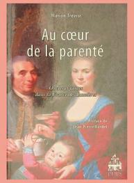  Au cœur de la parenté : oncles et tantes dans la France des Lumières