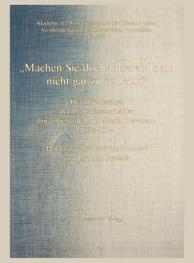  Machen Sie doch unseren Islam nicht gar zu schlecht : der Briefwechsel der Islamwissenschaftler Ignaz Goldziher und Martin Hartmann, 1894-1914