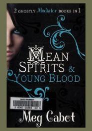  Mean spirits : & Young blood