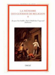  La memoire des guerres de religion