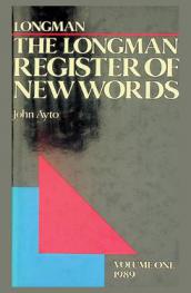 The Longman register of new words