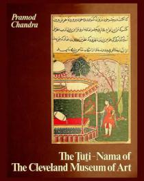 Ṭūṭī-nāma = Tales of a parrot : complete colour facsimile edition in original size of the manuscript in possession of the Cleveland Museumof Art = Das Papageienbuch : vollständige Faksimile-Ausgabe im Originalformat der Handschrift aus dem Besitz des Cleveland Museum of Art