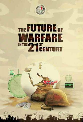  The future of warfare in the 21st century