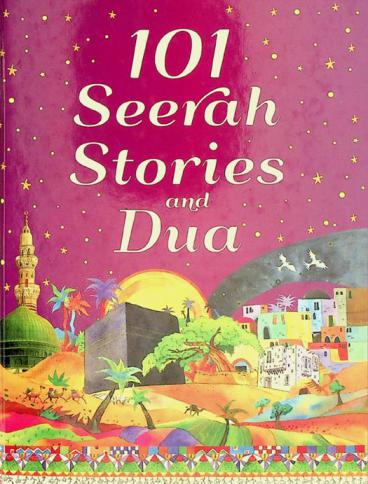 101 Seerah stories and dua