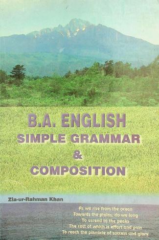  B. A. English simple grammar composition with supplement on the textbooks