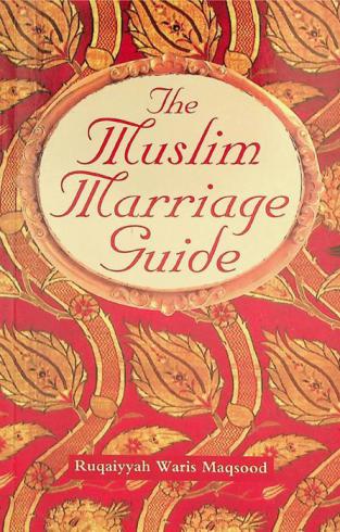  The Muslim marriage guide