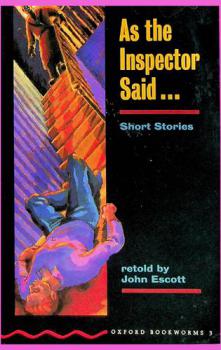  As the inspector said ... : short stories