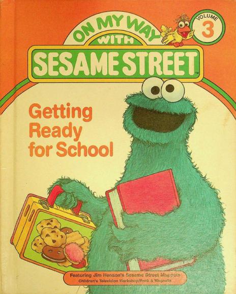 Getting ready for school : featuring Jim Henson's Sesame Street Muppets
