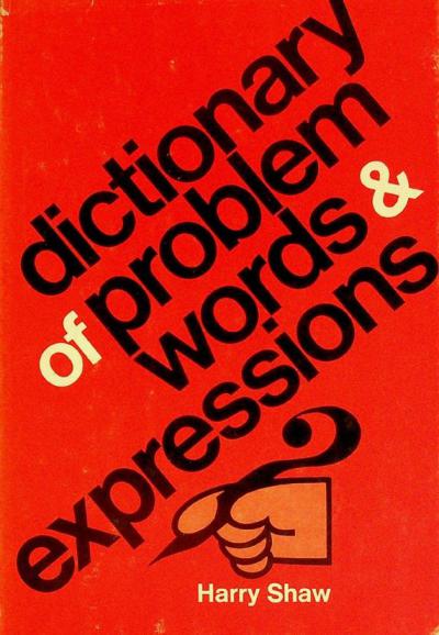  Dictionary of problem words and expressions