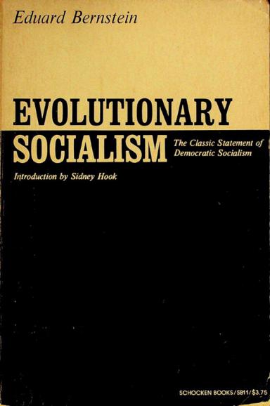  Evolutionary socialism : a criticism and affirmation
