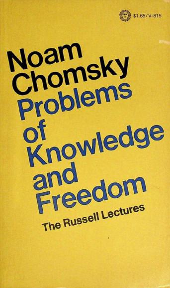 Problems of knowledge and freedom : the Russell lectures