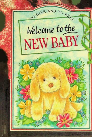  Welcome to the new baby