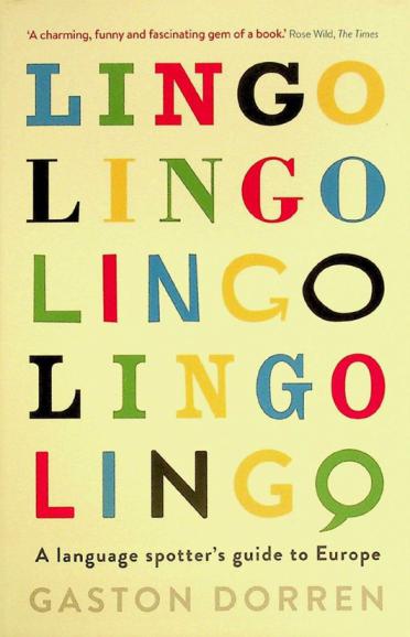  Lingo : a language spotter's guide to Europe