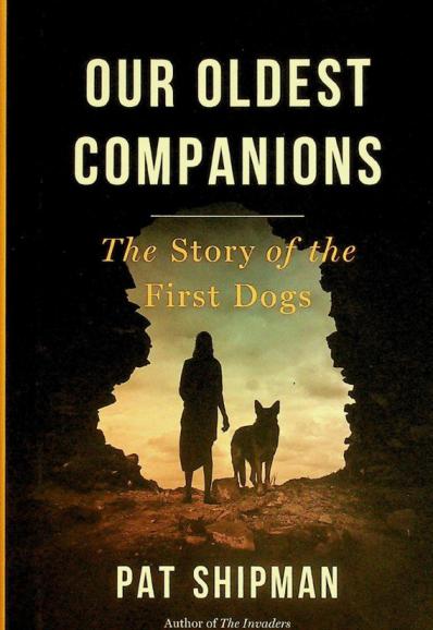  Our oldest companions : the story of the first dogs