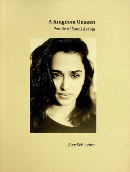  A kingdom unseen : people of Saudi Arabia
