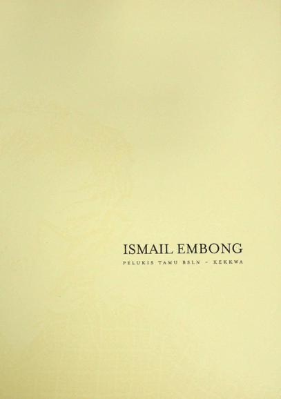  Ismail Embong : pelukis tamu bsln-kekkwa